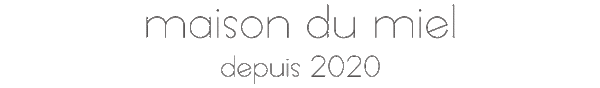 maison du miel